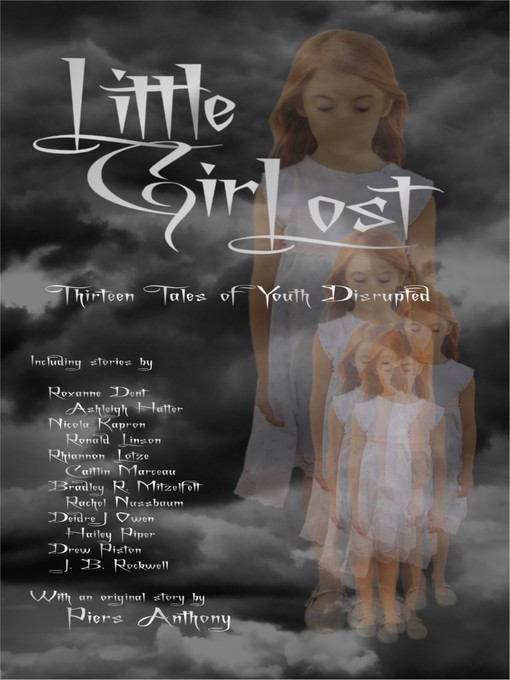 Title details for Little Girl Lost by Roxanne Dent - Available